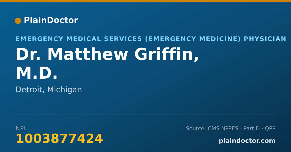 Shareable card for Matthew Griffin, M.D. - Emergency Medical Services (Emergency Medicine) Physician, Detroit, MI
