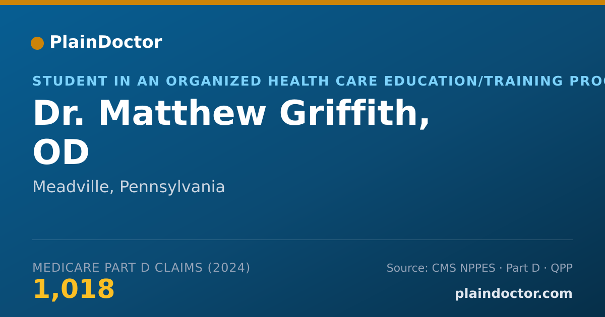 Shareable card for Matthew Griffith, OD - Student in an Organized Health Care Education/Training Program, Meadville, PA