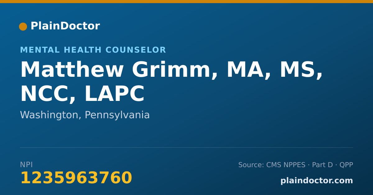 Shareable card for Matthew Grimm, MA, MS, NCC, LAPC - Mental Health Counselor, Washington, PA