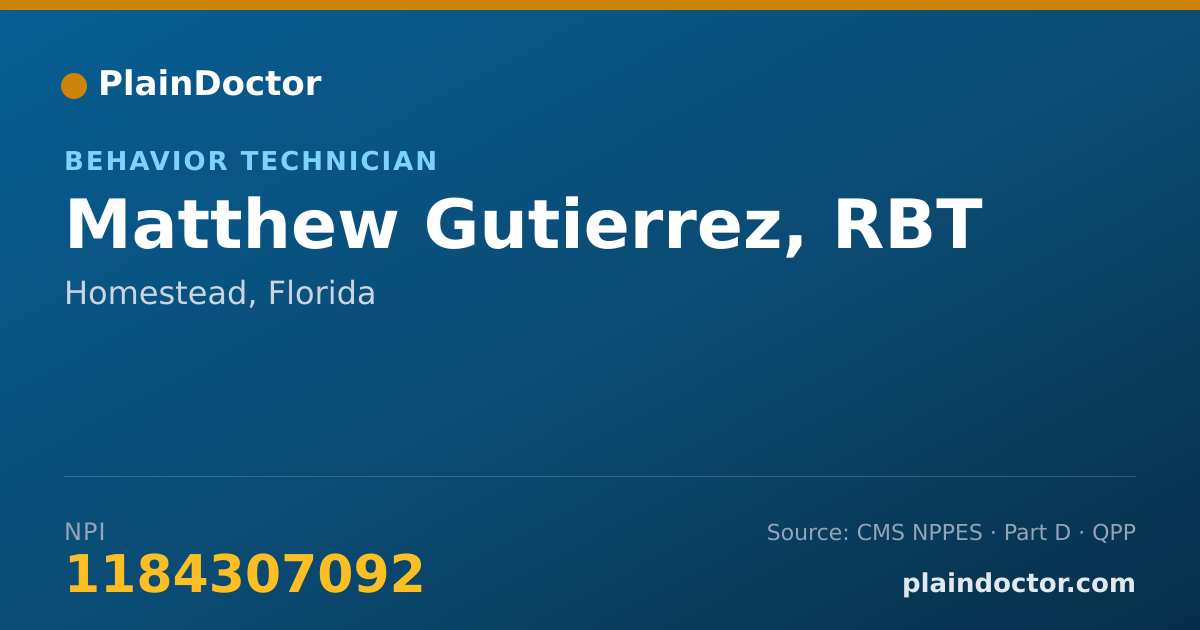 Shareable card for Matthew Gutierrez, RBT - Behavior Technician, Homestead, FL
