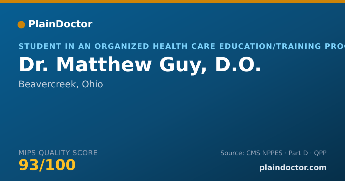 Shareable card for Matthew Guy, D.O. - Student in an Organized Health Care Education/Training Program, Beavercreek, OH
