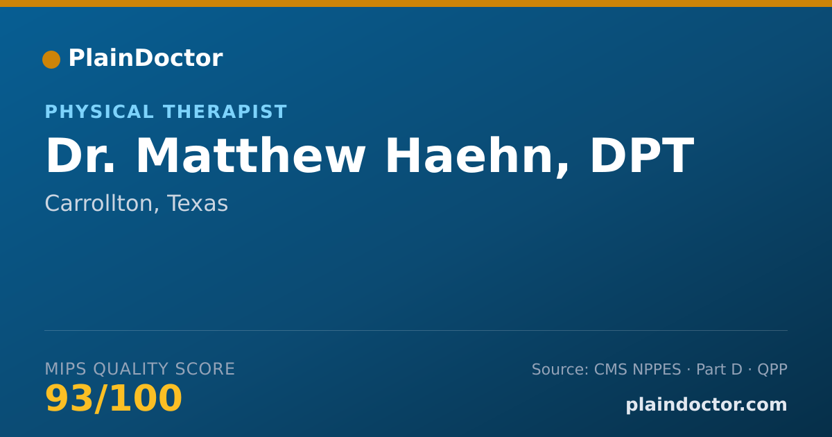 Shareable card for Matthew Haehn, DPT - Physical Therapist, Carrollton, TX