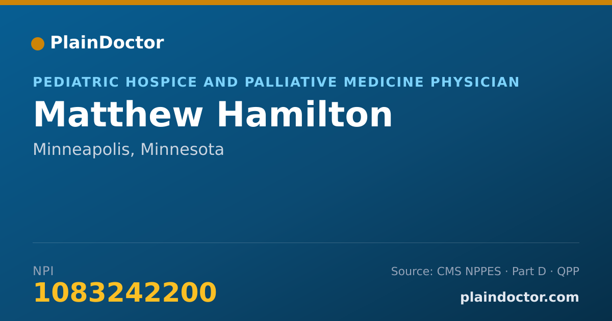Shareable card for Matthew Hamilton - Pediatric Hospice and Palliative Medicine Physician, Minneapolis, MN