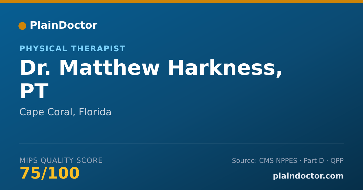 Shareable card for Matthew Harkness, PT - Physical Therapist, Cape Coral, FL