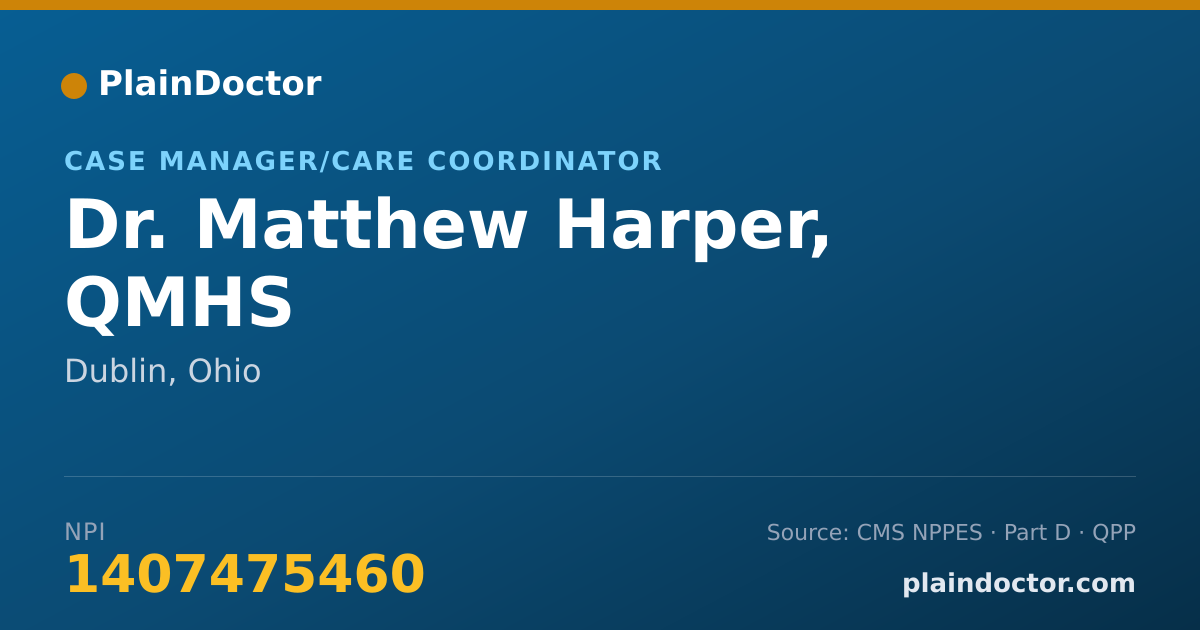 Shareable card for Matthew Harper, QMHS - Case Manager/Care Coordinator, Dublin, OH