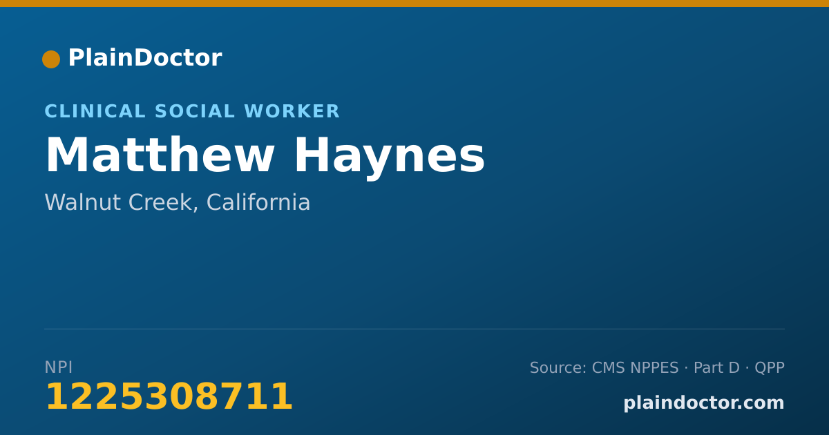 Shareable card for Matthew Haynes - Clinical Social Worker, Walnut Creek, CA