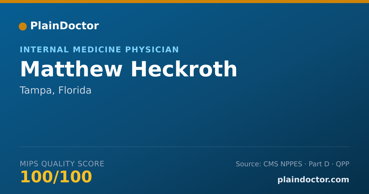 Shareable card for Matthew Heckroth - Internal Medicine Physician, Tampa, FL