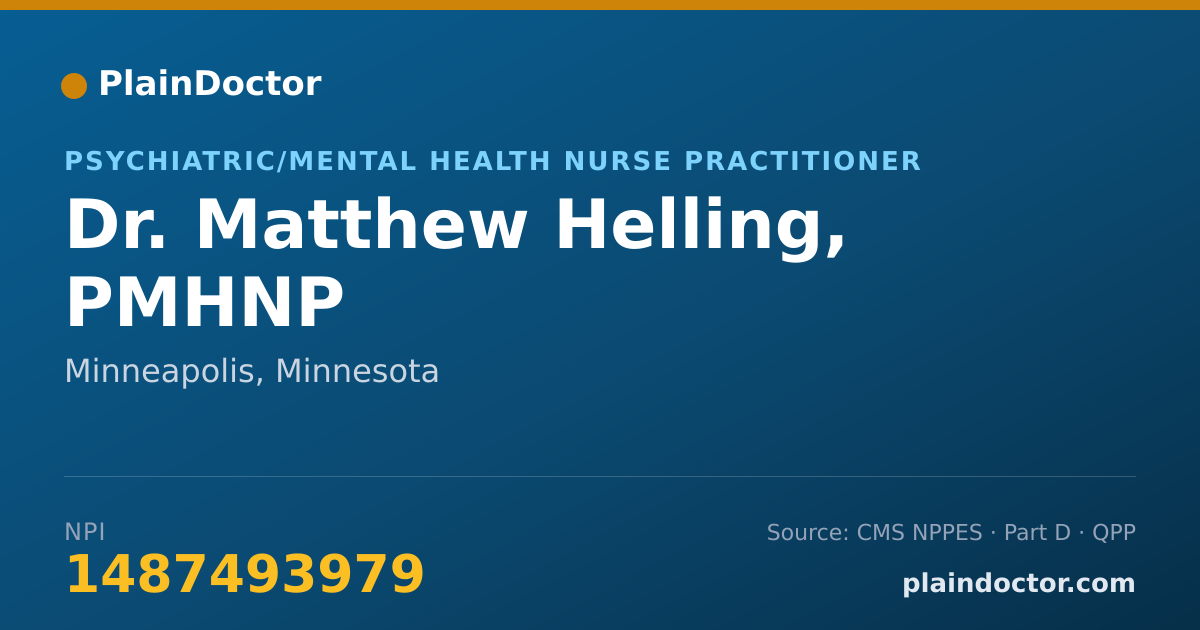 Shareable card for Matthew Helling, PMHNP - Psychiatric/Mental Health Nurse Practitioner, Minneapolis, MN