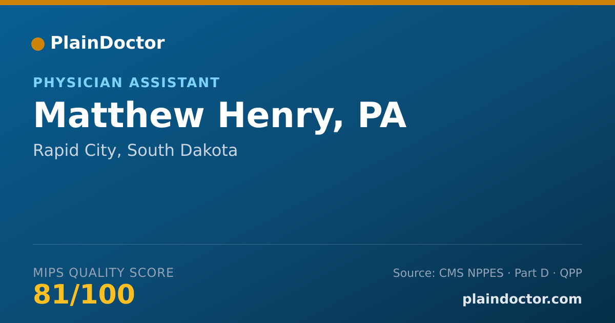 Shareable card for Matthew Henry, PA - Physician Assistant, Rapid City, SD