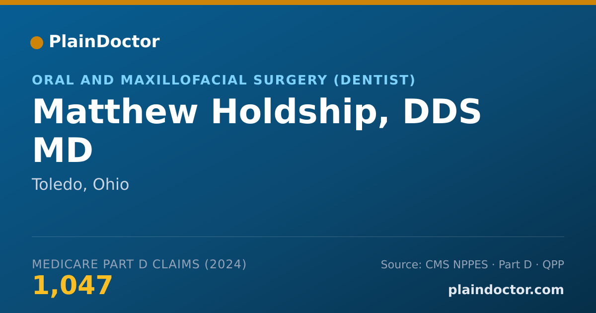 Shareable card for Matthew Holdship, DDS  MD - Oral and Maxillofacial Surgery (Dentist), Toledo, OH