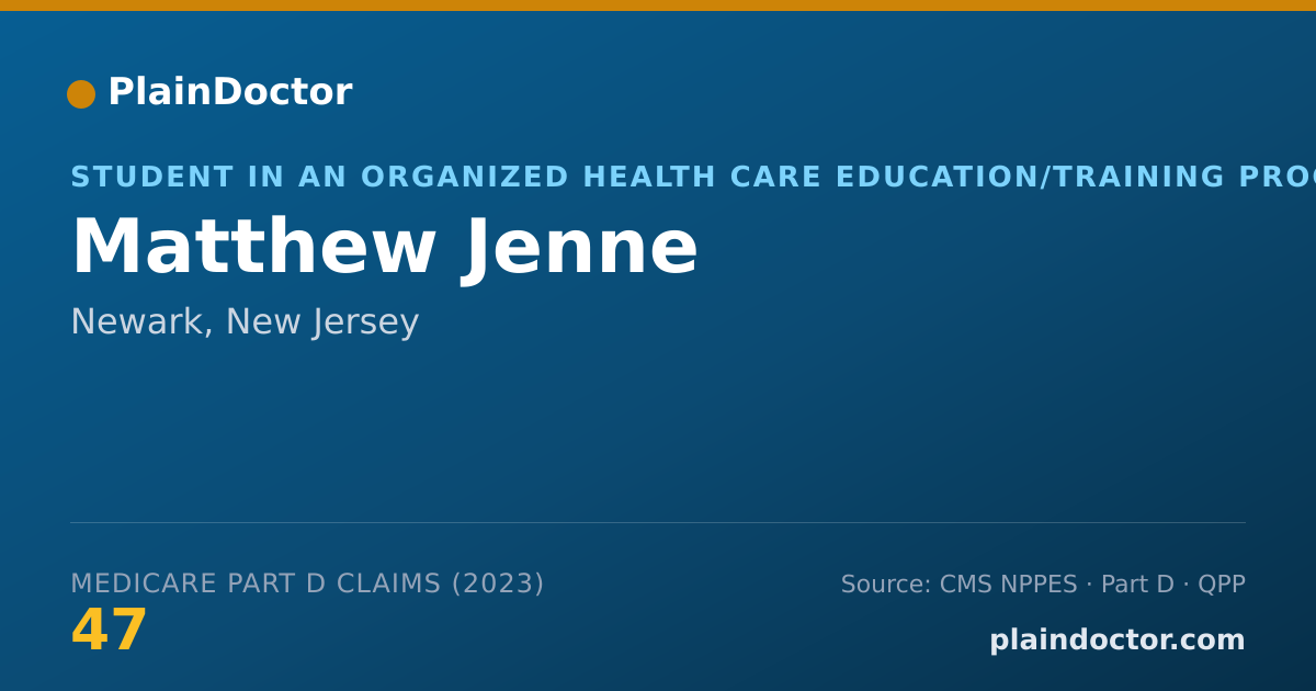 Shareable card for Matthew Jenne - Student in an Organized Health Care Education/Training Program, Newark, NJ