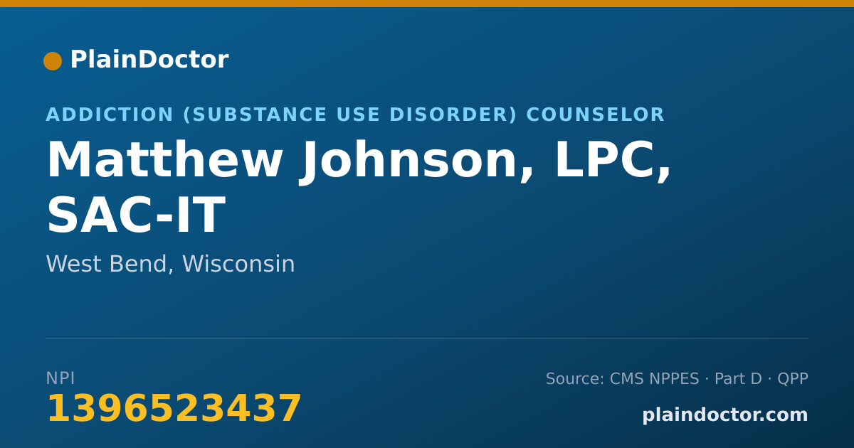 Shareable card for Matthew Johnson, LPC, SAC-IT - Addiction (Substance Use Disorder) Counselor, West Bend, WI