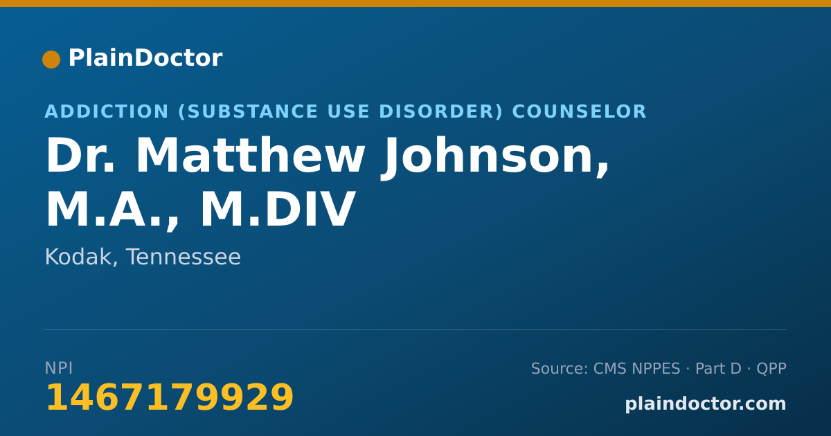 Shareable card for Matthew Johnson, M.A., M.DIV - Addiction (Substance Use Disorder) Counselor, Kodak, TN