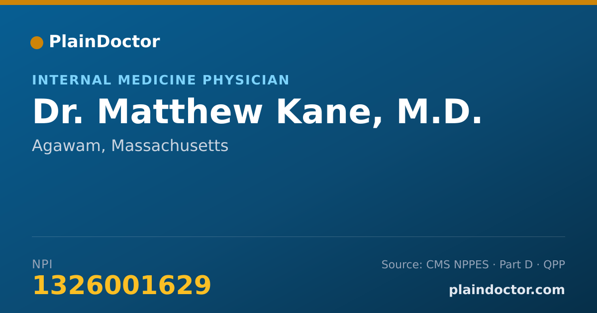 Shareable card for Matthew Kane, M.D. - Internal Medicine Physician, Agawam, MA