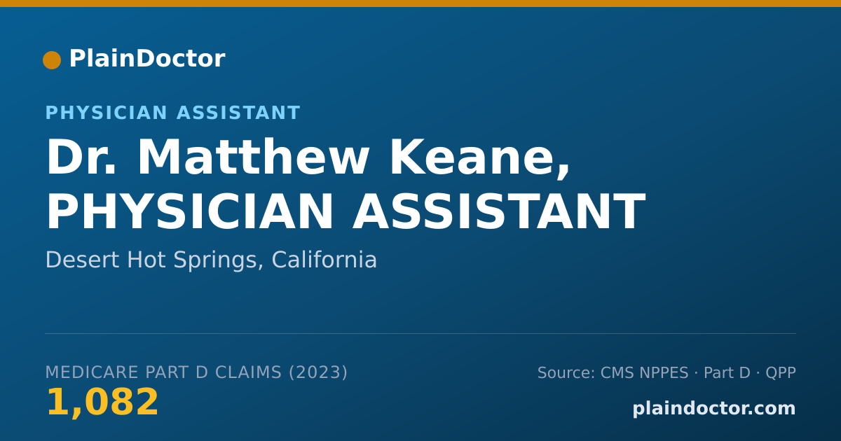 Shareable card for Matthew Keane, PHYSICIAN ASSISTANT - Physician Assistant, Desert Hot Springs, CA