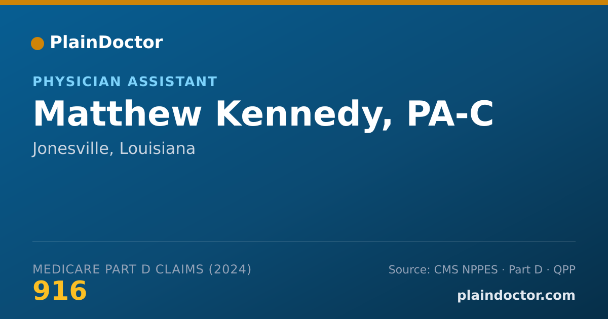 Shareable card for Matthew Kennedy, PA-C - Physician Assistant, Jonesville, LA