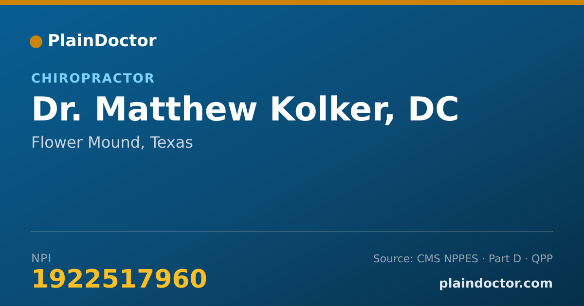 Shareable card for Matthew Kolker, DC - Chiropractor, Flower Mound, TX