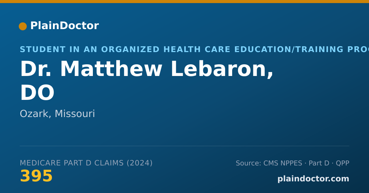 Shareable card for Matthew Lebaron, DO - Student in an Organized Health Care Education/Training Program, Ozark, MO