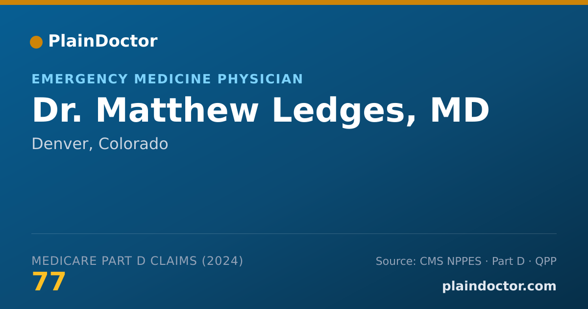 Shareable card for Matthew Ledges, MD - Emergency Medical Services (Emergency Medicine) Physician, Denver, CO