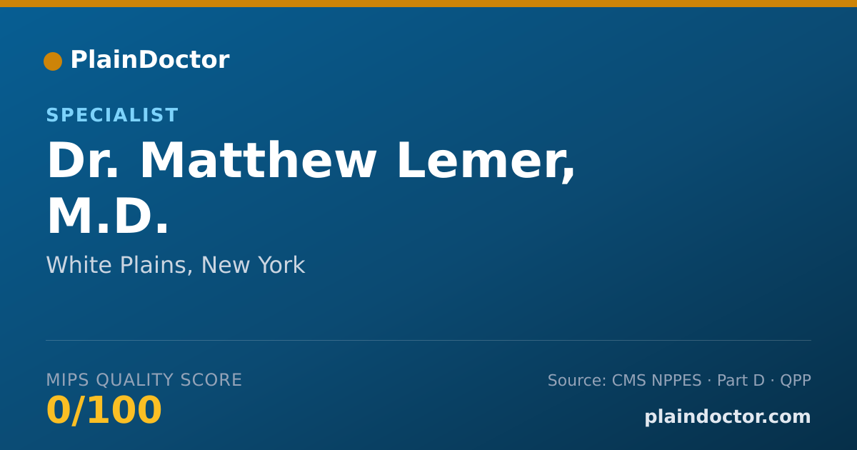 Shareable card for Matthew Lemer, M.D. - Specialist, White Plains, NY
