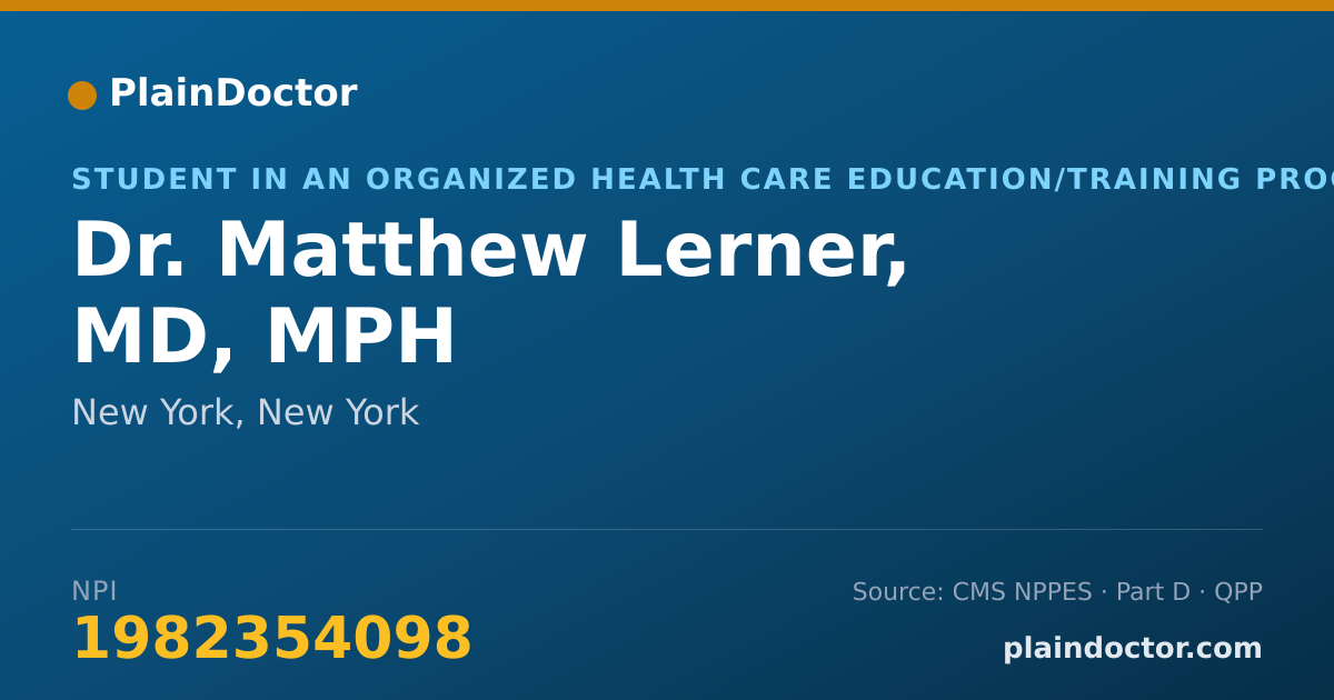 Shareable card for Matthew Lerner, MD, MPH - Student in an Organized Health Care Education/Training Program, New York, NY
