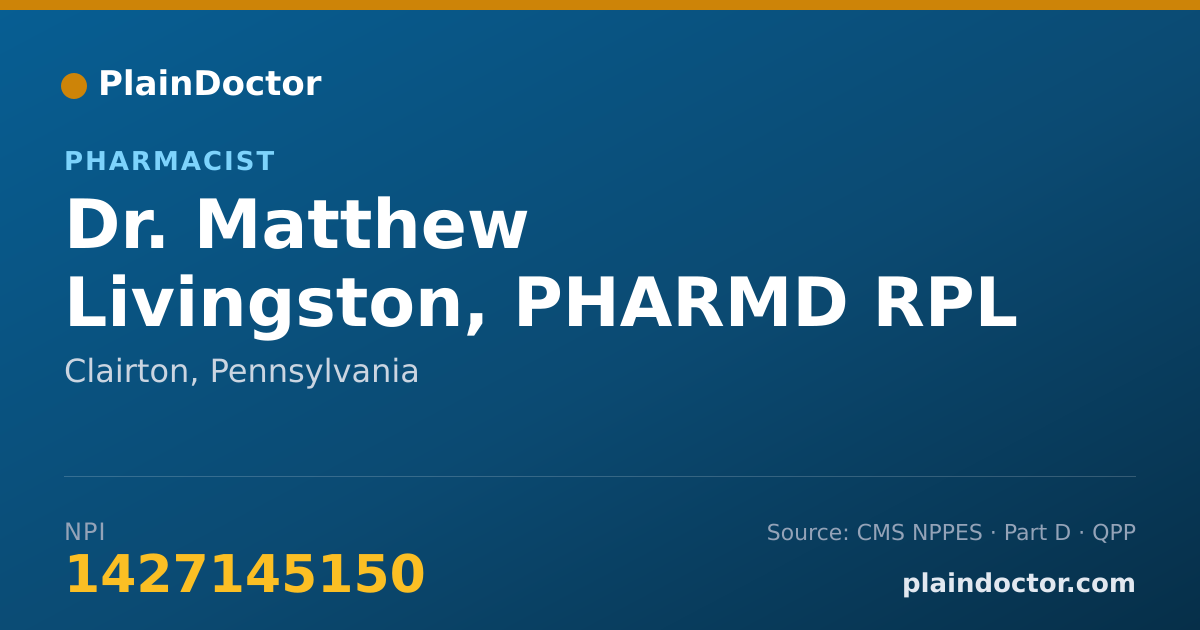 Shareable card for Matthew Livingston, PHARMD RPL - Pharmacist, Clairton, PA