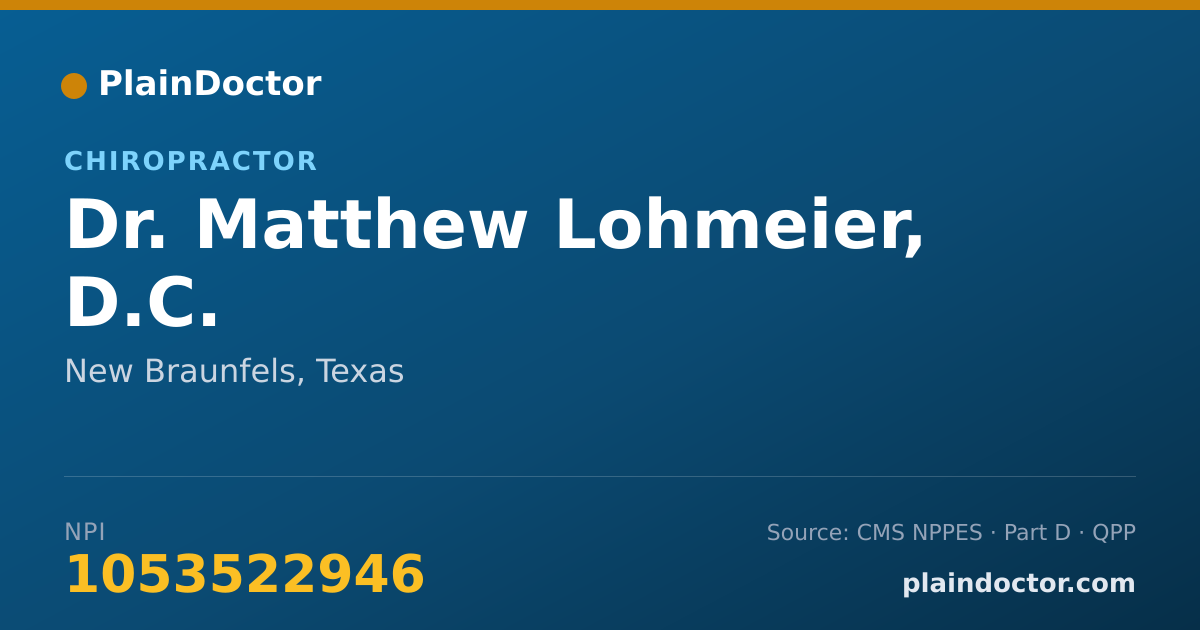 Shareable card for Matthew Lohmeier, D.C. - Chiropractor, New Braunfels, TX