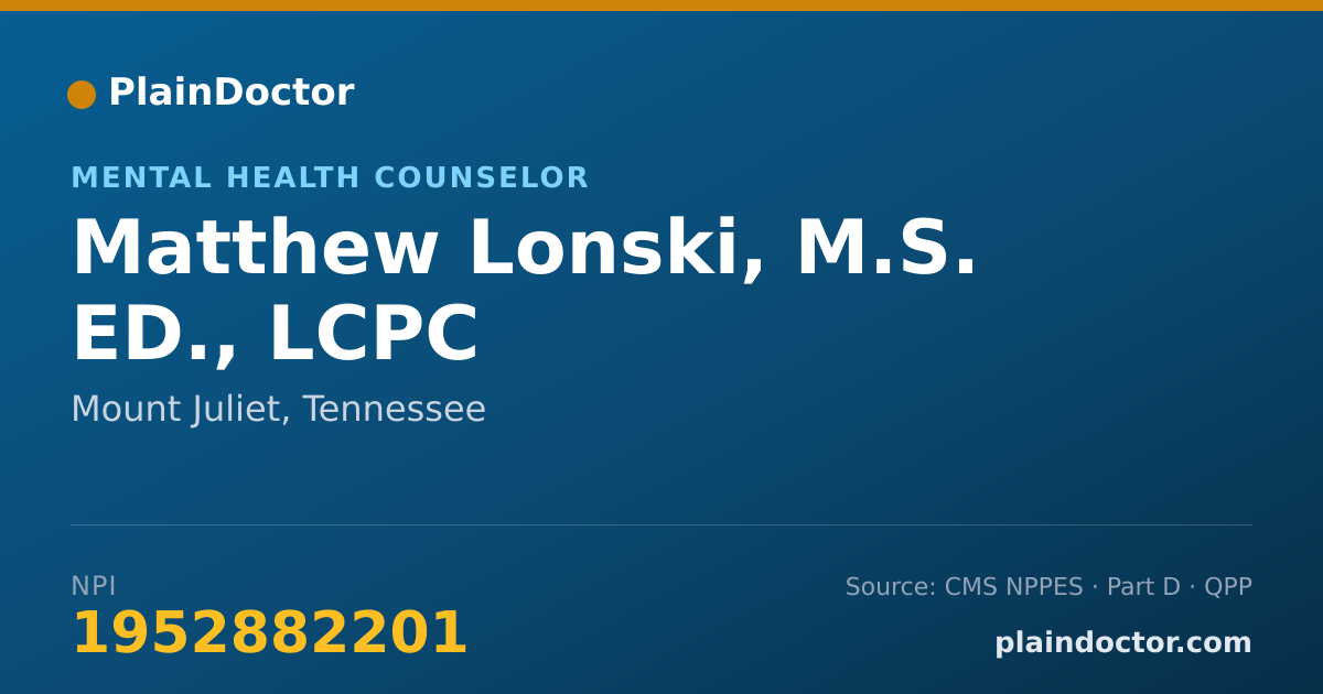 Shareable card for Matthew Lonski, M.S. ED., LCPC - Mental Health Counselor, Mount Juliet, TN