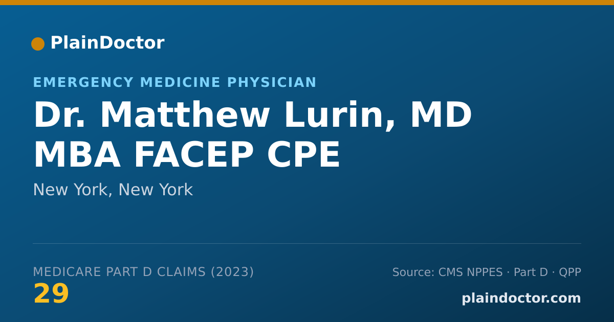 Shareable card for Matthew Lurin, MD MBA FACEP CPE - Emergency Medicine Physician, New York, NY