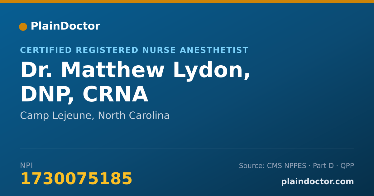 Shareable card for Matthew Lydon, DNP, CRNA - Certified Registered Nurse Anesthetist, Camp Lejeune, NC