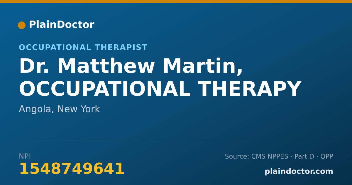 Shareable card for Matthew Martin, OCCUPATIONAL THERAPY - Occupational Therapist, Angola, NY