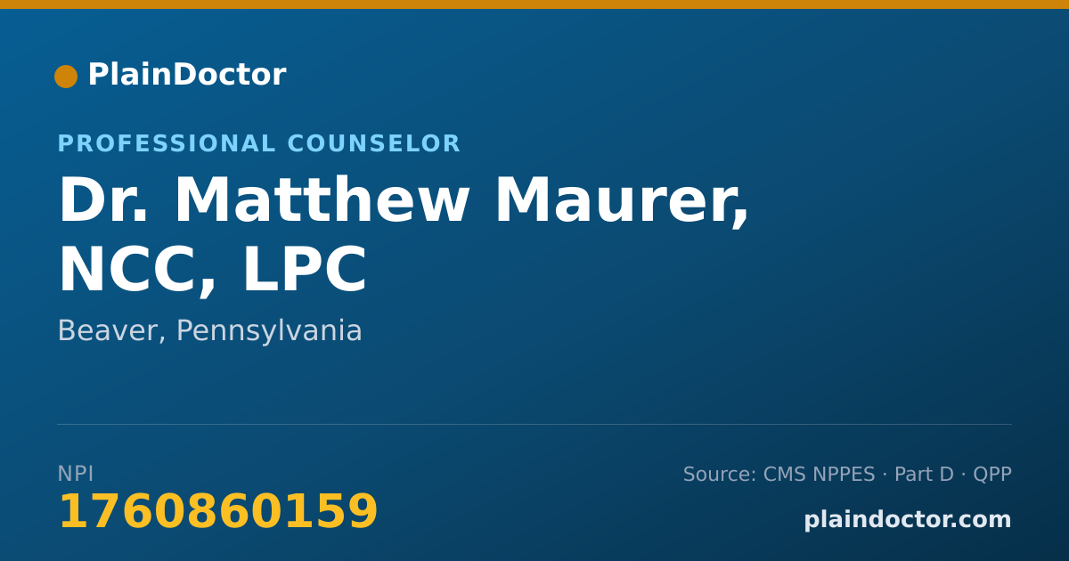 Shareable card for Matthew Maurer, NCC, LPC - Professional Counselor, Beaver, PA