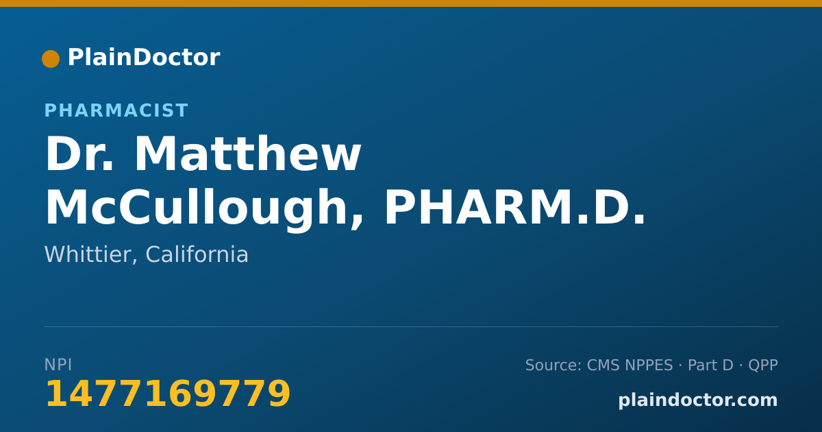 Shareable card for Matthew McCullough, PHARM.D. - Pharmacist, Whittier, CA