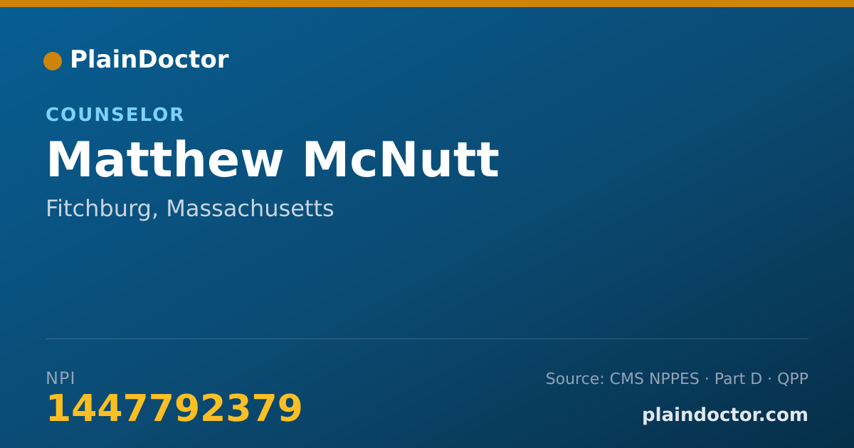 Shareable card for Matthew McNutt - Counselor, Fitchburg, MA