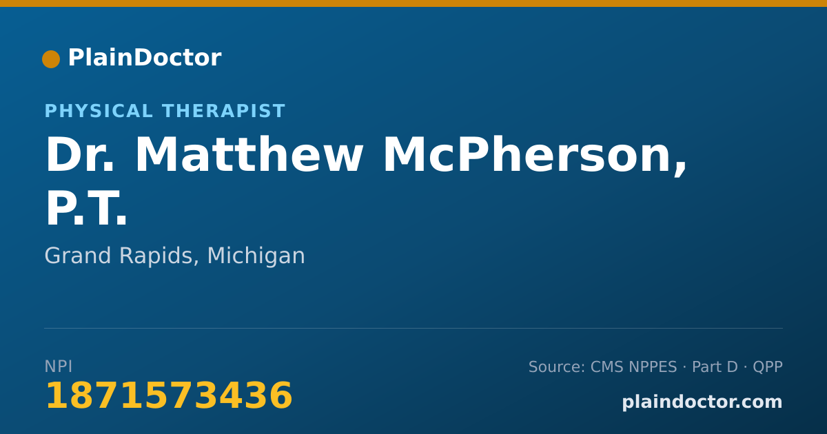 Shareable card for Matthew McPherson, P.T. - Physical Therapist, Grand Rapids, MI