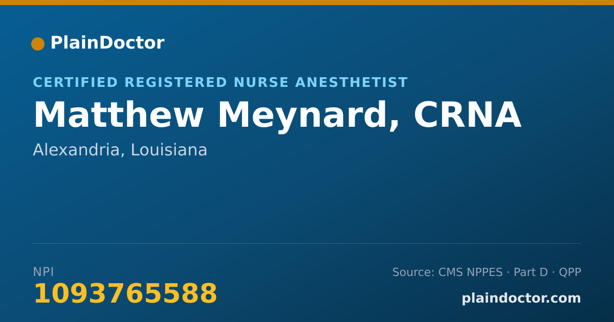 Shareable card for Matthew Meynard, CRNA - Certified Registered Nurse Anesthetist, Alexandria, LA