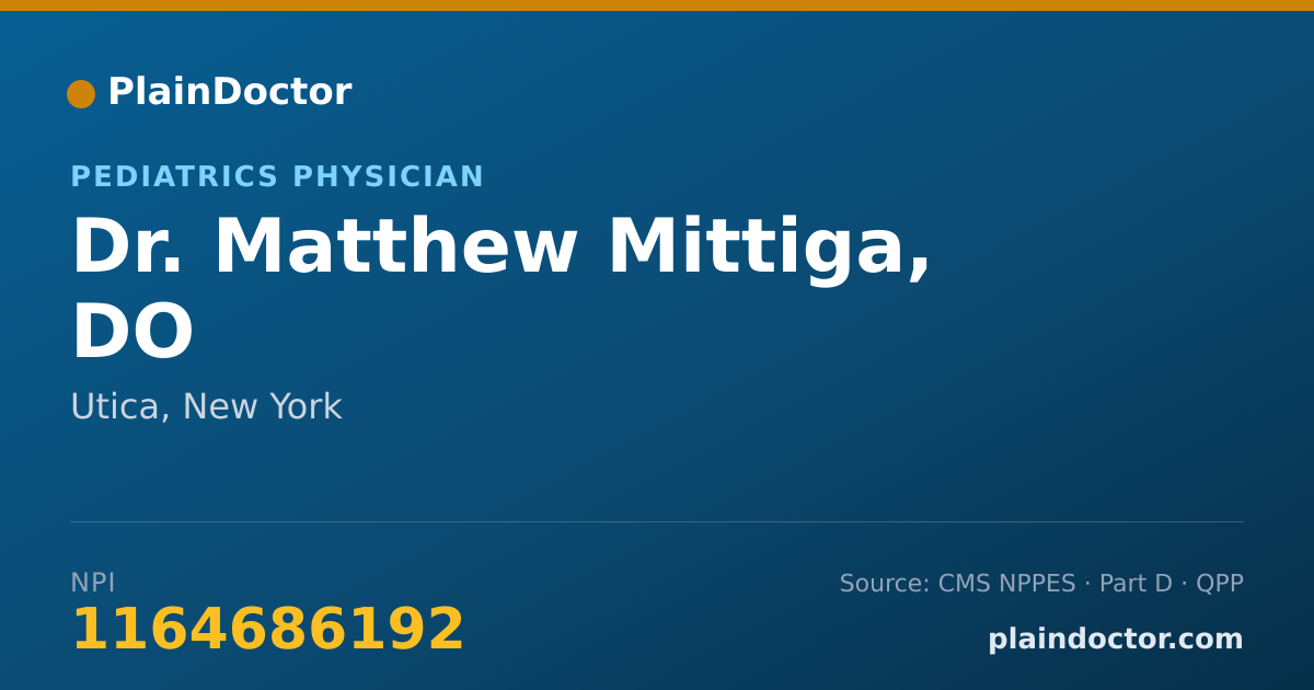 Shareable card for Matthew Mittiga, DO - Pediatrics Physician, Utica, NY