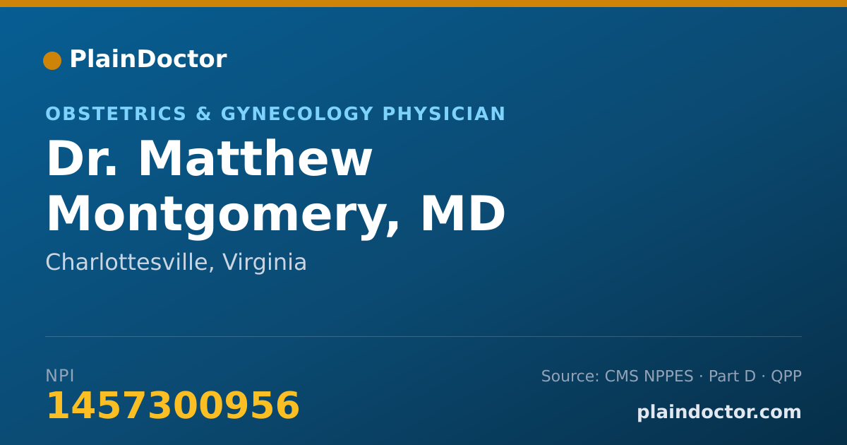 Shareable card for Matthew Montgomery, MD - Obstetrics & Gynecology Physician, Charlottesville, VA