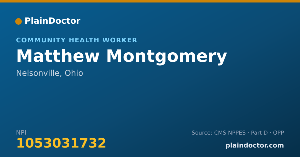 Shareable card for Matthew Montgomery - Community Health Worker, Nelsonville, OH
