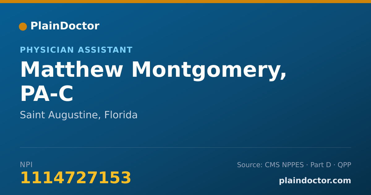 Shareable card for Matthew Montgomery, PA-C - Physician Assistant, Saint Augustine, FL