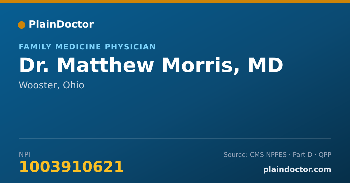 Shareable card for Matthew Morris, MD - Family Medicine Physician, Wooster, OH