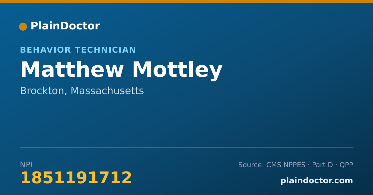 Shareable card for Matthew Mottley - Behavior Technician, Brockton, MA