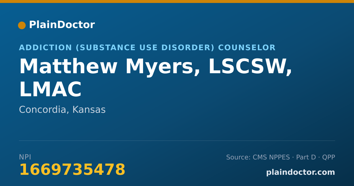 Shareable card for Matthew Myers, LSCSW, LMAC - Addiction (Substance Use Disorder) Counselor, Concordia, KS