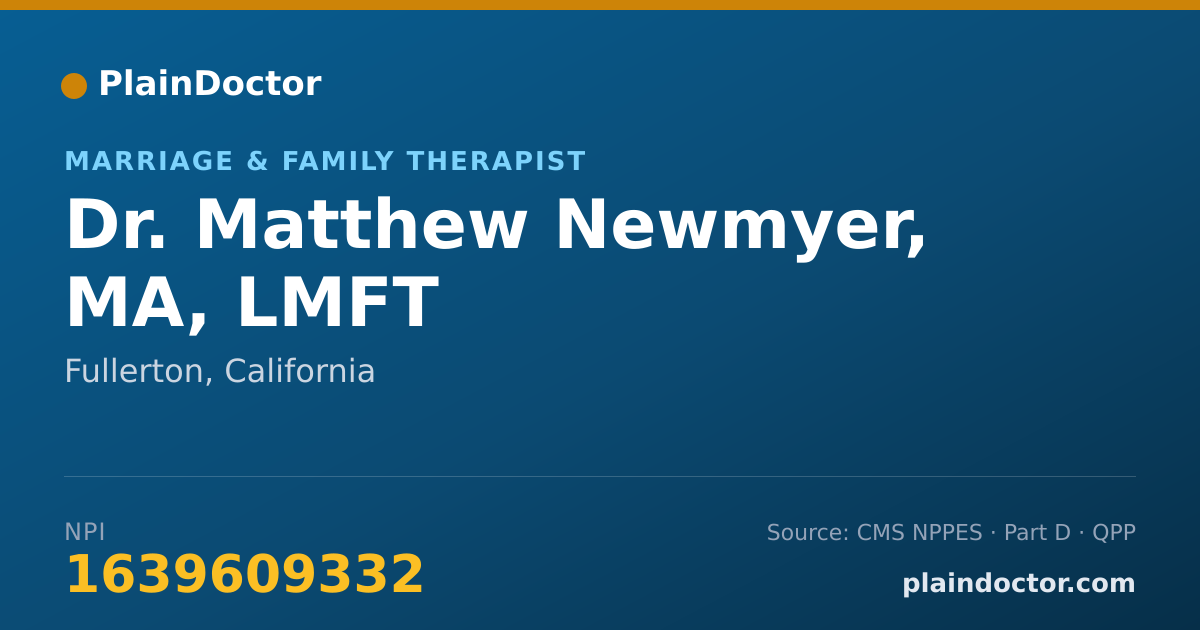Shareable card for Matthew Newmyer, MA, LMFT - Marriage & Family Therapist, Fullerton, CA