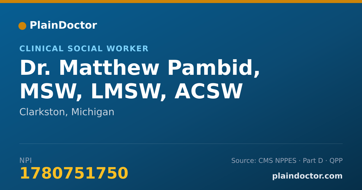 Shareable card for Matthew Pambid, MSW, LMSW, ACSW - Clinical Social Worker, Clarkston, MI