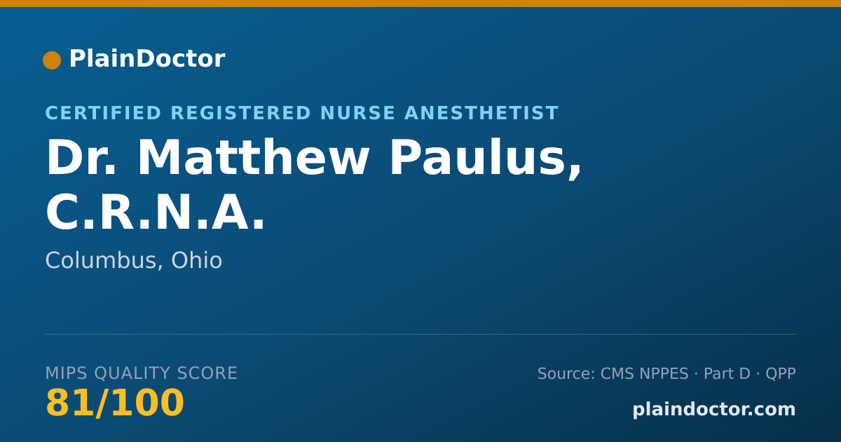 Shareable card for Matthew Paulus, C.R.N.A. - Certified Registered Nurse Anesthetist, Columbus, OH