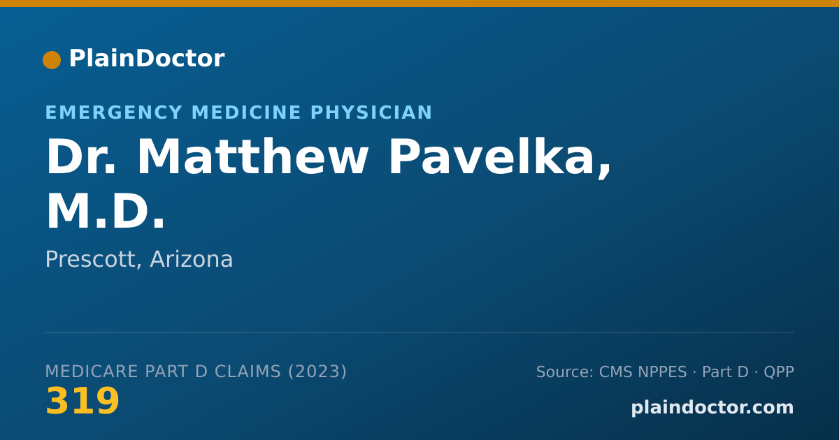 Shareable card for Matthew Pavelka, M.D. - Emergency Medicine Physician, Prescott, AZ