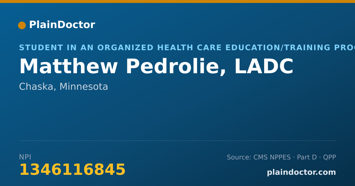 Shareable card for Matthew Pedrolie, LADC - Student in an Organized Health Care Education/Training Program, Chaska, MN