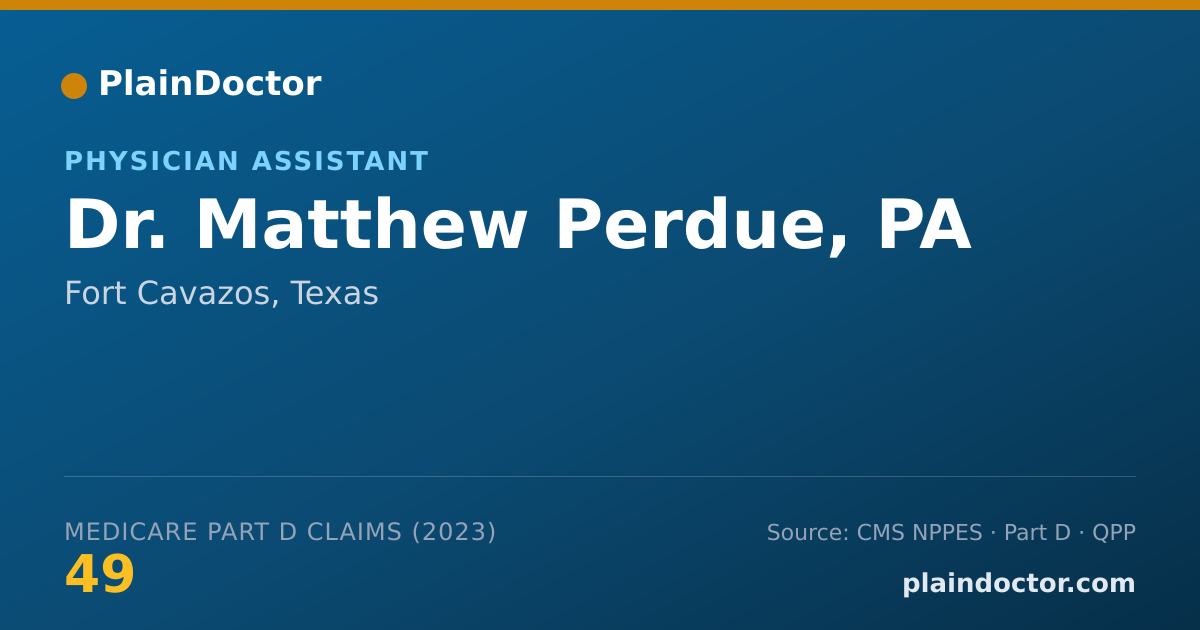 Shareable card for Matthew Perdue, PA - Physician Assistant, Fort Cavazos, TX