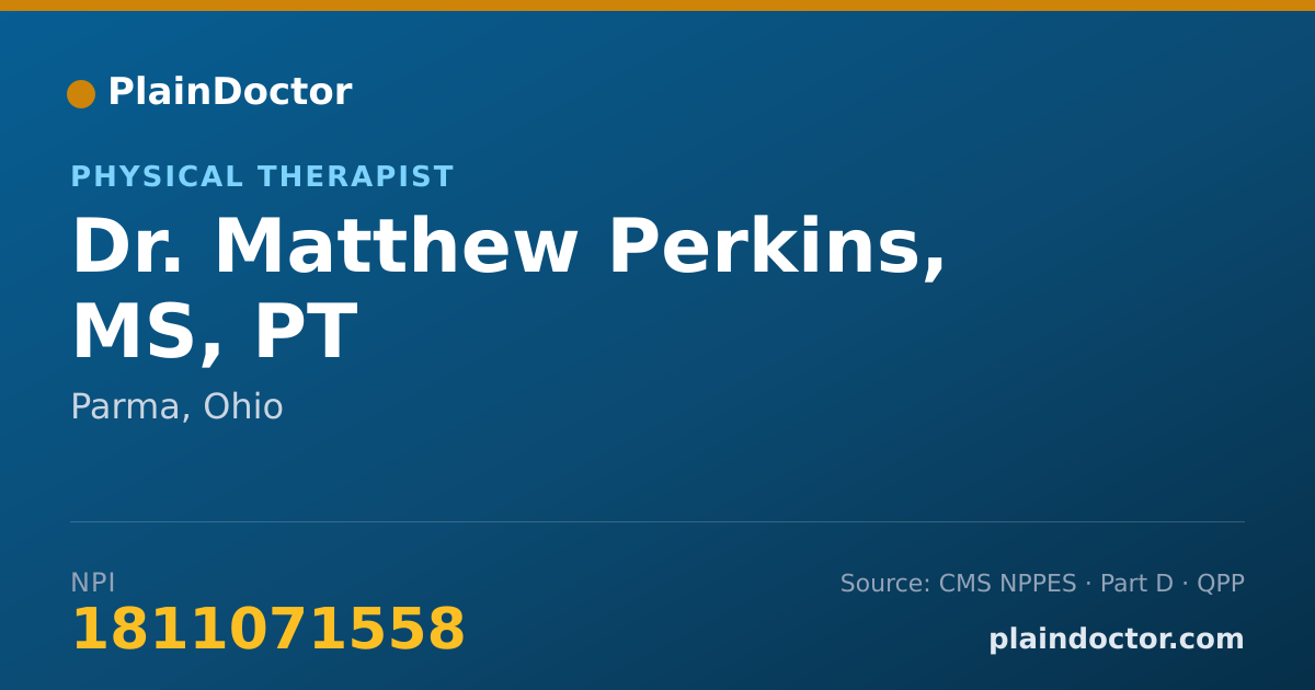 Shareable card for Matthew Perkins, MS, PT - Physical Therapist, Parma, OH